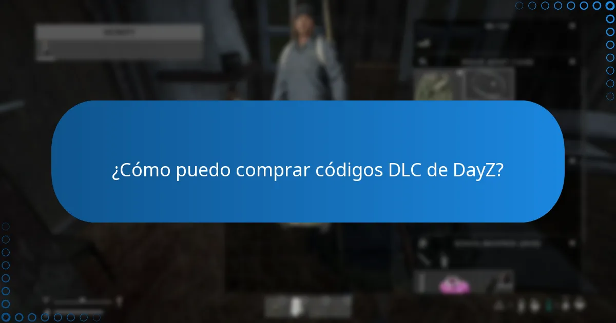 ¿Qué restricciones se aplican a los códigos DLC de DayZ?