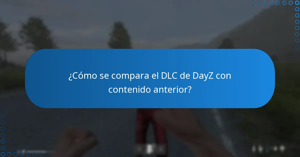 ¿Cuáles son los comentarios y reseñas de la comunidad sobre el DLC de DayZ?
