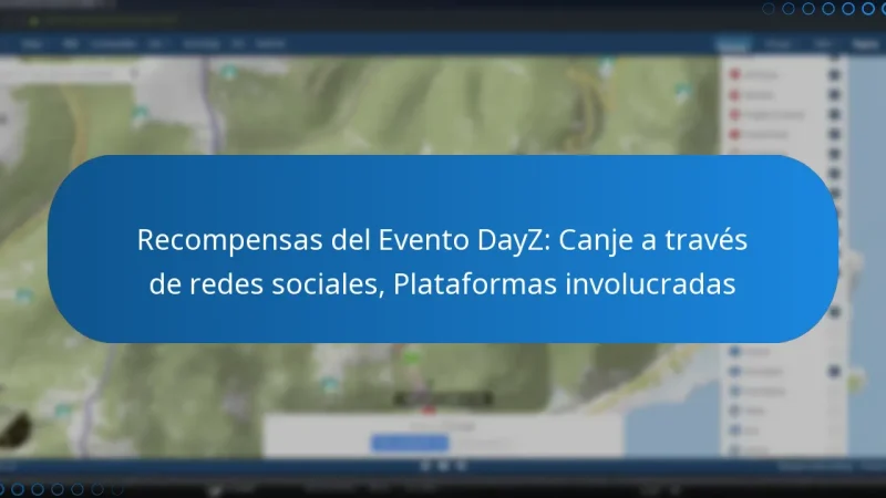 Recompensas del Evento DayZ: Canje a través de redes sociales, Plataformas involucradas